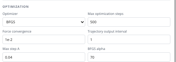 Optimization controls cropped to the optimizer, step budget, force threshold, trajectory interval, maximum step, and BFGS alpha fields